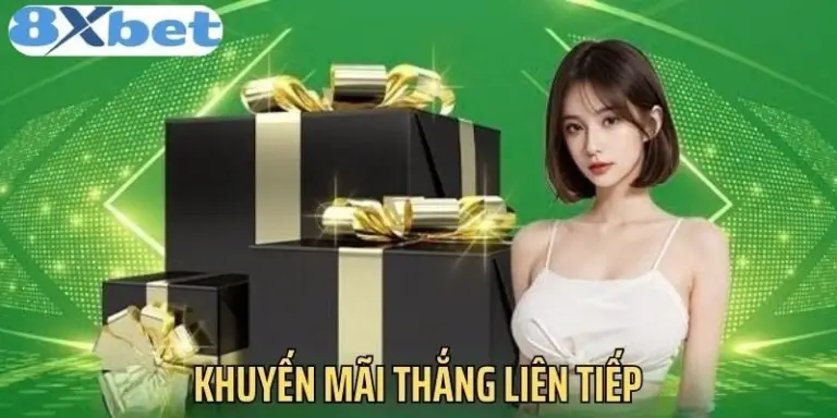 8xbet Thắng Liên Tiếp Nhận Quà Khủng Lên Đến 88,888K 8 8xbet thắng liên tiếp nhận quà khủng lên đến 88,888K