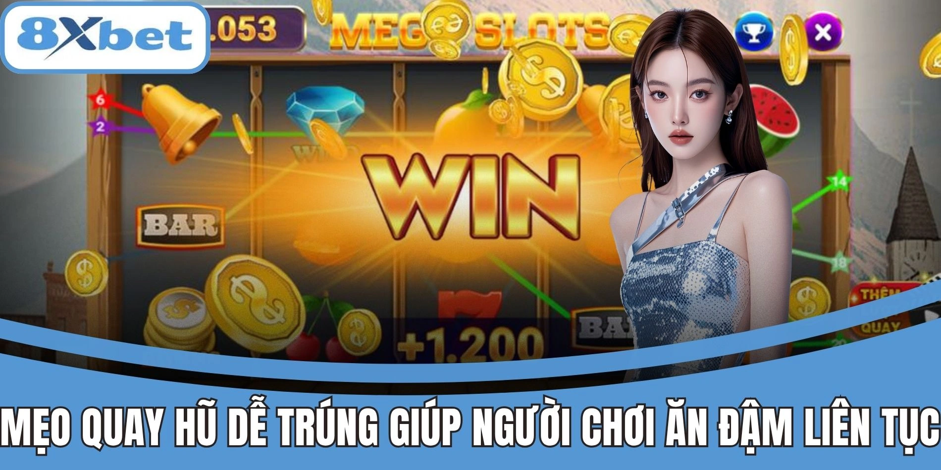 Nổ Hũ 90 8xbet Siêu Phẩm Đỉnh Cao Khiến Game Thủ Mê Mẩn 4 Mẹo quay hũ dễ trúng tại 8xbet giúp tăng tỷ lệ thắng lớn