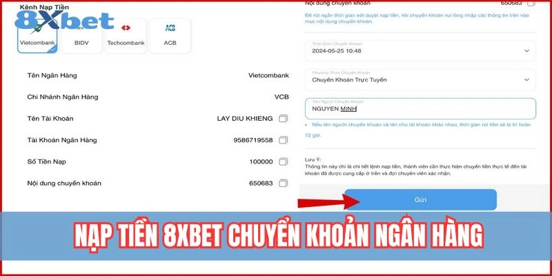 Nạp Tiền 8xbet - Hướng Dẫn Các Bước Giao Dịch An Toàn 2 Hướng dẫn nạp tiền 8xbet bằng chuyển khoản ngân hàng nhanh chóng và an toàn