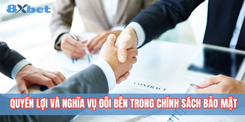 Quyền lợi và nghĩa vụ của người chơi và nhà cái trong chính sách bảo mật