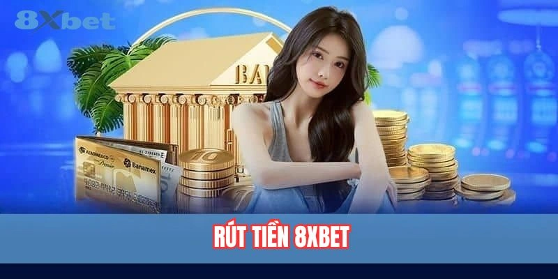 Rút Tiền 8xbet - Quy Trình Thực Hiện Nhanh Và Bảo Mật 1 Hướng dẫn rút tiền 8xbet nhanh chóng và bảo mật.