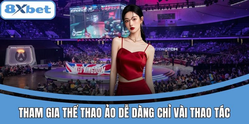 Giao diện chơi thể thao ảo tại 8xbet đơn giản và dễ thao tác