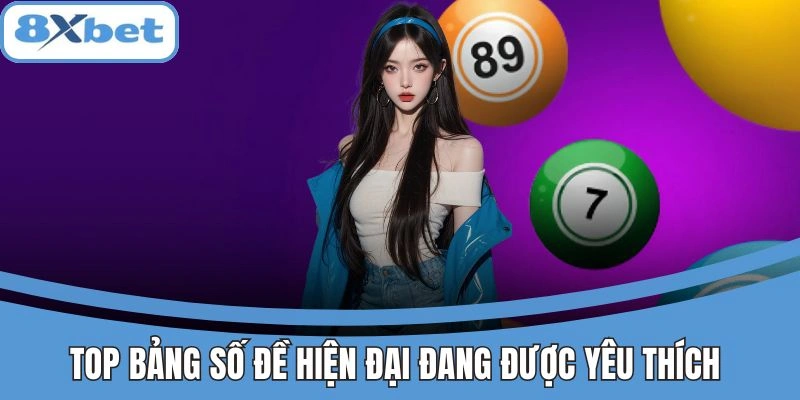 Bảng số đề hiện đại 8xbet thu hút đông đảo người chơi